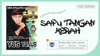 Download lagu Sapu Tangan Merah Yus Yunus Feat New Pallapa... mp3