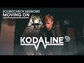 Kodaline - Moving On (Soundcheck Sessions)
