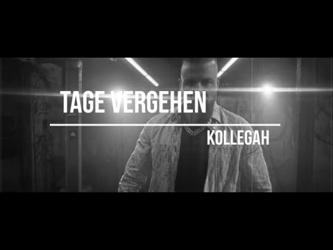 KOLLEGAH - TAGE VERGEHEN (prod. d9wn x NicoBeatz)