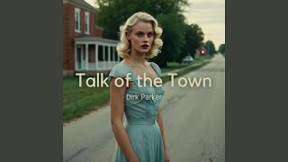 Talk of the Town