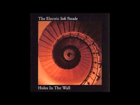The Electric Soft Parade - Something's Got to Give