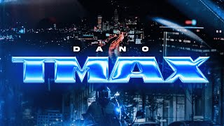 Musik-Video-Miniaturansicht zu TMAX Songtext von Dano