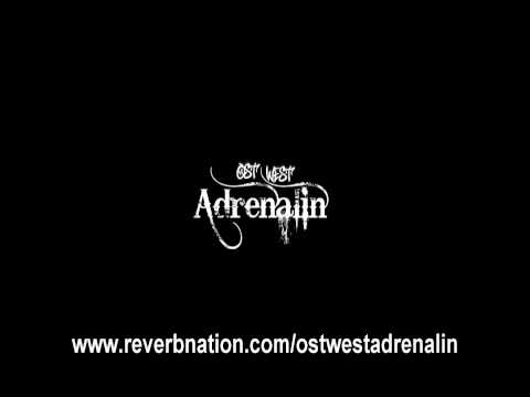 TommyGunOne - OstWest Adrenalin