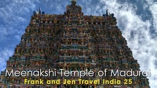 Meenakshi Temple of Madurai - Frank & Jen Travel India  | DOWNLOAD THIS VIDEO IN MP3, M4A, WEBM, MP4, 3GP ETC