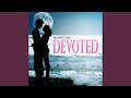 Devoted