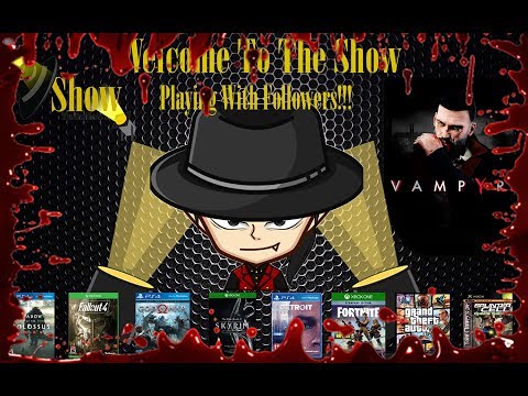 Vampyr: Live Walkthrough (Part 5)