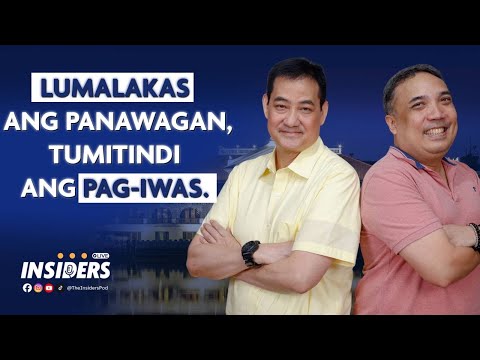Lumalakas ang panawagan, tumitindi ang pag-iwas.  | #INSIDERS Ep. 7