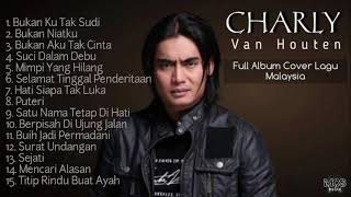 Download lagu CHARLY VAN HOUTEN - Full Album Cover Lagu Malaysia 2023 - Buih Jadi Permadani - Hati Siapa Tak Luka mp3 Download lagu CHARLY VAN HOUTEN - Full Album Cover Lagu Malaysia 2023 - Buih Jadi Permadani - Hati Siapa Tak Luka mp3