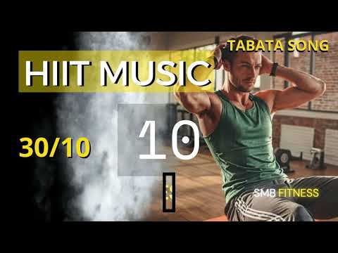 Workout music with timer 30 10 - Tabata 30/10