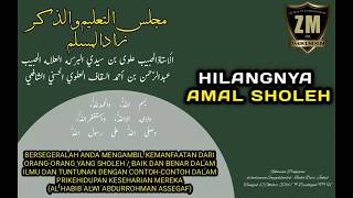 Download lagu ZAADUL MUSLIM - Hilangnya Amal Sholeh Seseorang mp3