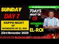 NIGHT OF WONDERS OF EL ROI 7DAYS MIDNIGHT DAY 7 PASTOR JERRY EZE 23RD NOV 2025