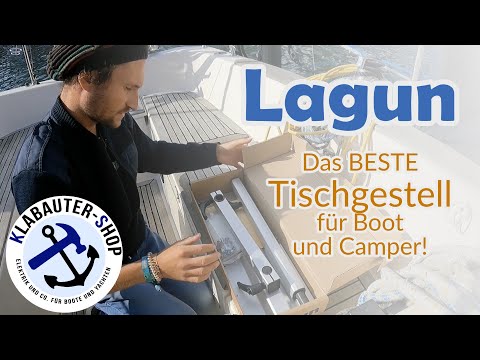 Lagun Tischgestell: flexible Tischhalterung für Boot & Wohnmobil - Klabauter-Shop Produktvorstellung
