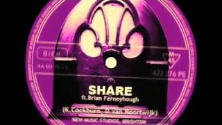 Share - ft. Brian Ferneyhough