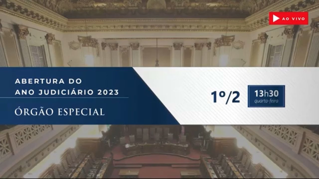 Abertura do Ano Judiciário e 1ª sessão do Órgão Especial - 2023