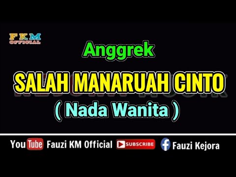 Anggrek - SALAH MANARUAH CINTO [ KARAOKE ] Nada WANITA