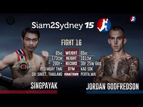 Siam 2 Sydney 15 - Singpayak vs Jordan Godtfredsen