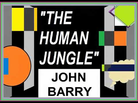 THEME FROM “THE HUMAN JUNGLE” – JOHN BARRY ORCHESTRA (1962)