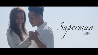 AGA 江海迦﹣《Superman》MV