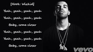 Wizkid Ft. Drake - Hush Up The Silence -2017 ( Lyrics )