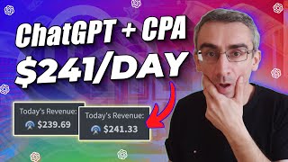 Make +$241/Day With ChatGPT And CPA Marketing FREE Traffic Method thumbnail