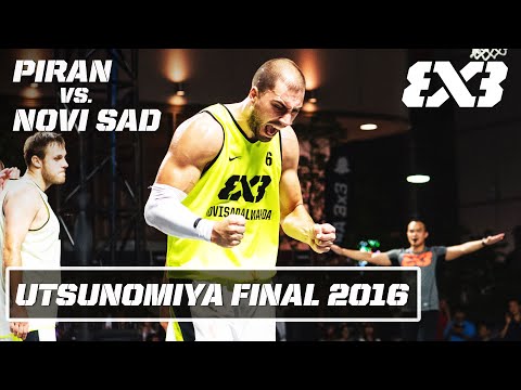 🔴 BULUT got Game | Piran vs. Novi Sad - Full Final Game [RE-LIVE] | FIBA 3x3 WT Utsunomiya 2016