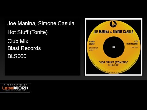 Joe Manina, Simone Casula - Hot Stuff (Tonite) (Club Mix)