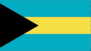 Bahamas National anthem
