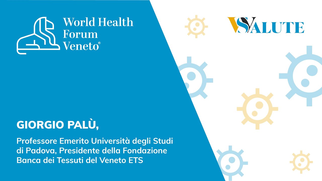 WORLD HEALTH FORUM | GIORGIO PALU’