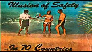 Illusion of Safety - Devices To Be Used