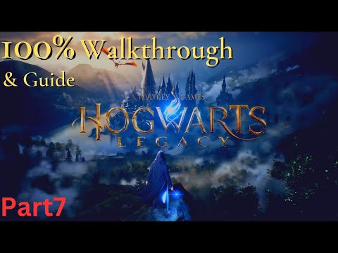 Hogwarts Legacy 100% Walkthrough ( Plat Trophy ) Part 7 ps5 gameplay