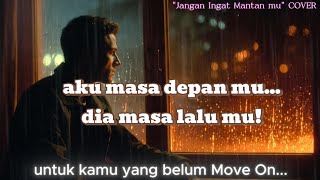 Download lagu d'cozt - Jangan Ingat Mantanmu | lagu paling menyentuh || pop Minang Cover mp3 Download lagu d'cozt - Jangan Ingat Mantanmu | lagu paling menyentuh || pop Minang Cover mp3