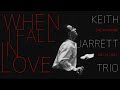 When I Fall In Love - Keith Jarrett Trio   Live in Canada