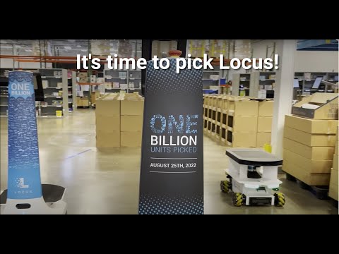 Watch Locus Robotics Hit 1 Billion Picks  (1,000,000,000)
