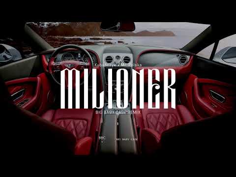 Kubańczyk feat. Mr. Polska - Milioner (BIG BABY CASE Remix) [Sped Up]