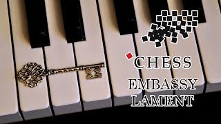 Chess | Embassy Lament (arr. Benny Andersson)
