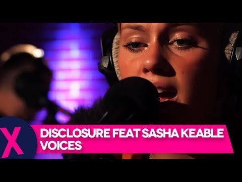 Disclosure Feat. Sasha Keable - Voices (Live) | Capital XTRA Live Session | Capital Xtra