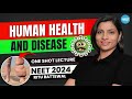 Human Health And Disease Class 12 One Shot NCERT NEET 2024 Biology NCERT Ritu Rattewal