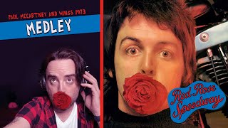 Paul McCartney &amp; Wings RED ROSE SPEEDWAY - Medley 9 OF 9 | REACTION