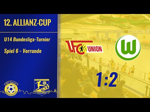 12. Allianzcup 24.01.26 | Spiel 6 | 1. FC Union Berlin - VfL Wolfsburg 1:2 | Vorrunde