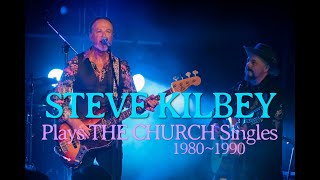 Steve Kilbey Plays The Church Singles - Sydney