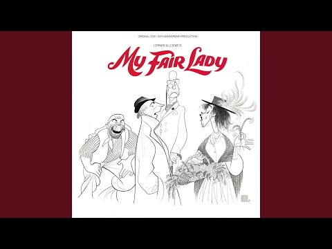 My Fair Lady: Overture / Why Can't the English?