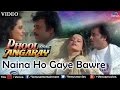 Naina Ho Gaye Bawre Phool Bane Angaray