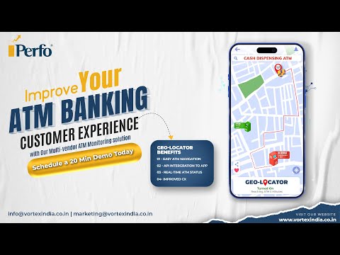 Improve ATM Banking Customer Experience with Geo Locator | Perfo | Incident Management Module