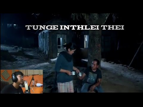 TUNGE INTHLEI THEI || K.Hminga || Thuampui Branch YMA Zaipawl(Reaction)