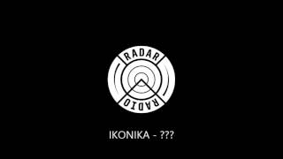 IKONIKA - ???