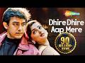 Dhire Dhire Aap Mere Baazi 1995 Audio Song Aamir Khan Mamta Kulkarni Udit Narayan