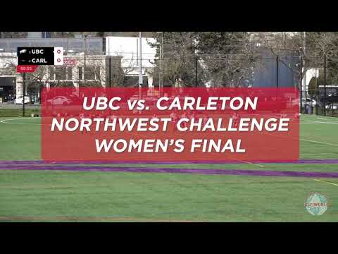 Northwest Challenge Women's Final Recap - UBC vs. Carleton