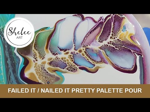 68. Sheleeart - Failed it / Nailed it! Pretty Palette Pour