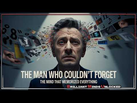 The Man Who Couldn't Forget: The Mind That Memorized Everything