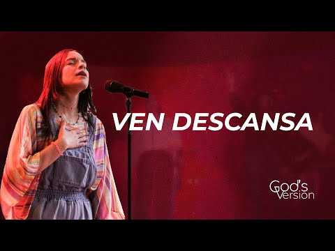 Ven Descansa (Upperroom & Toma Tu Lugar) + Espontáneo | Momento | God's Version